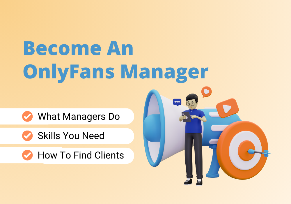 Here's how to become an OnlyFans Manager.
