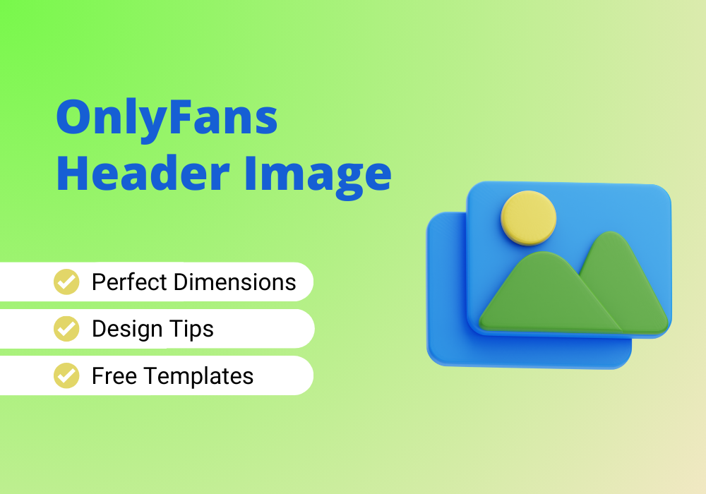 Learn how to make the perfect OnlyFans header image.