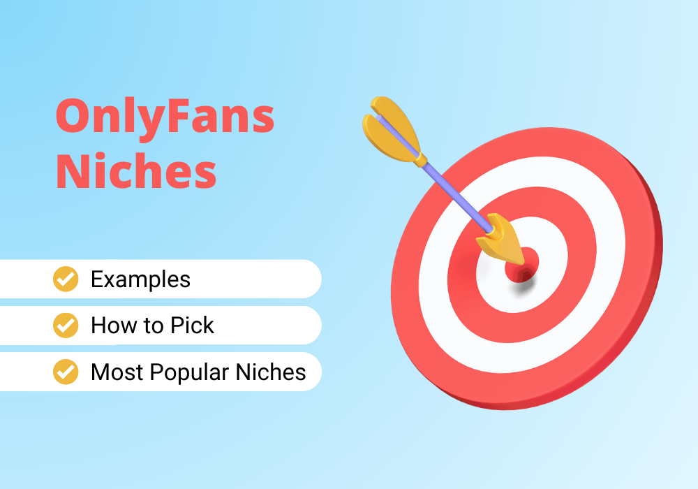 Dicover a list of OnlyFans niche ideas and find the perfect one for you.