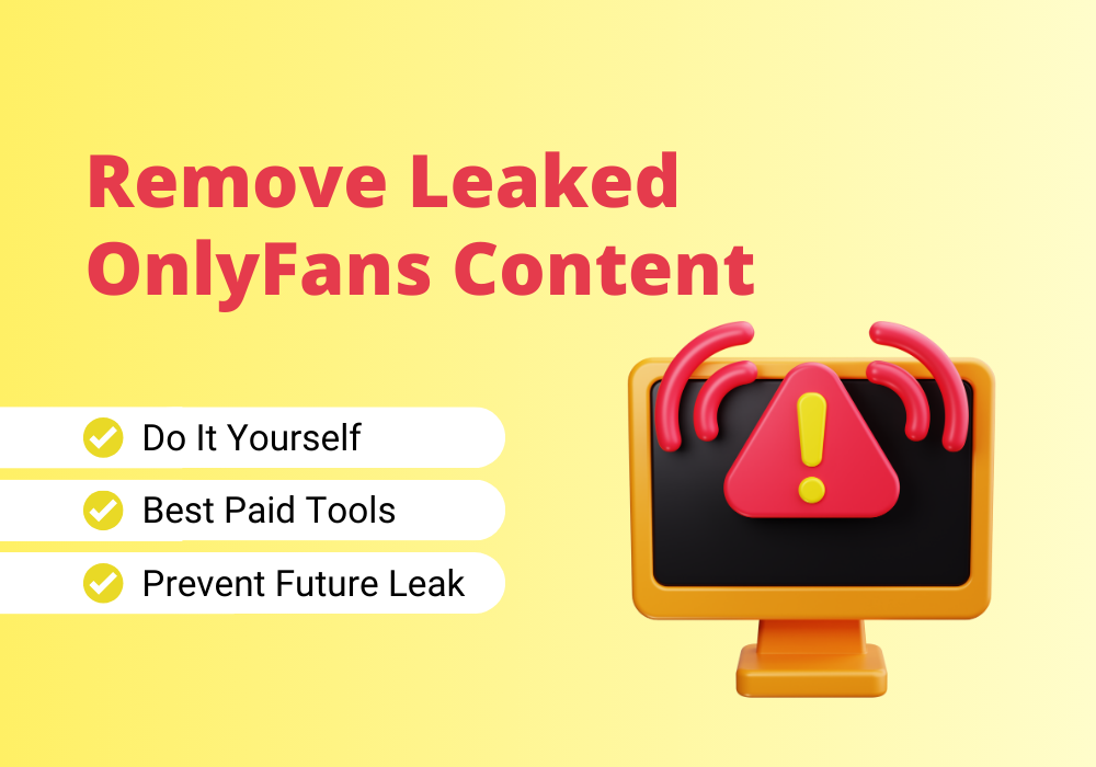 Here's how to remove leaked OnlyFans content.