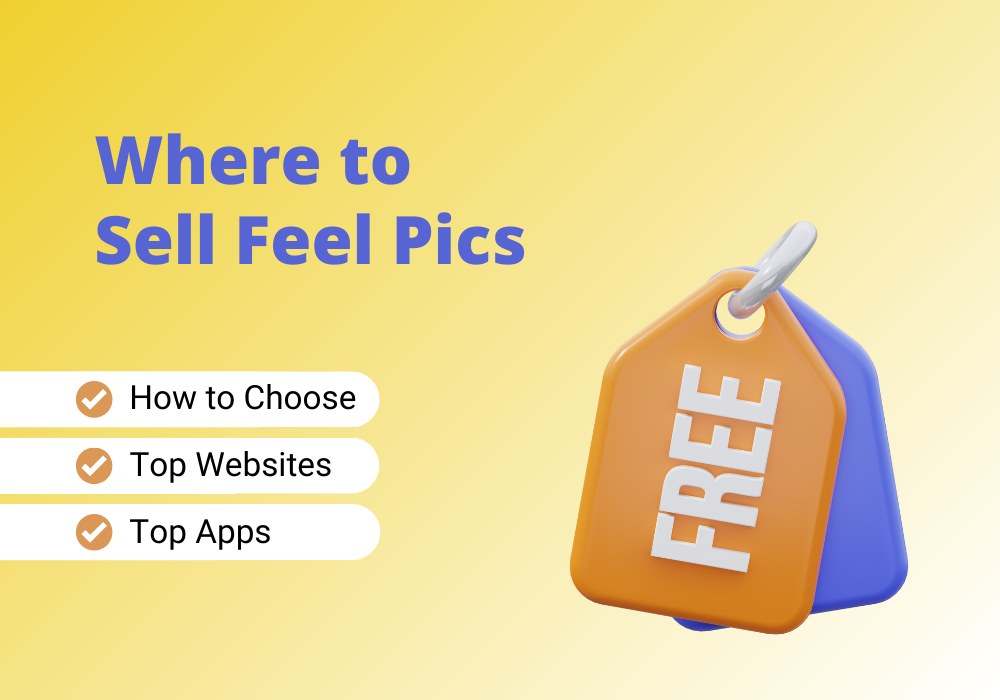 Find out where to sell feet pics for free.
