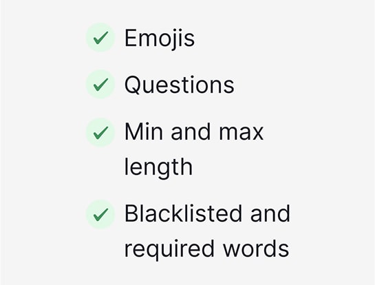 You don’t get in trouble for stuff like asking questions or using emojis where you shouldn’t.